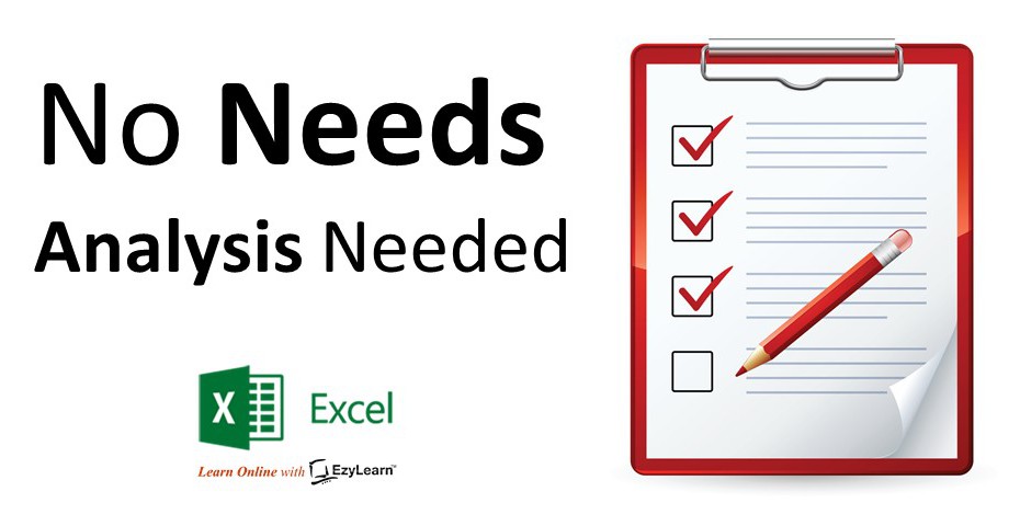 No Training needs analysis needed for beginners intermediate advanced excel courses