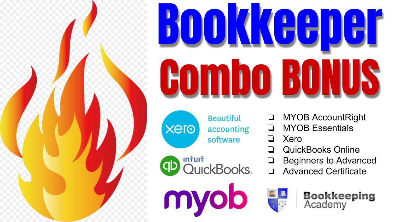 Bookkeeper Combo Bonus Courses learn Xero, MYOB AccountRight & MYOB Essentials and QuickBooks Online Training